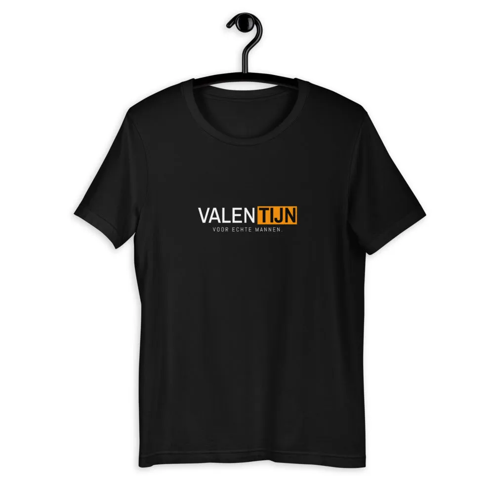 Valentijn voor echte mannen t-shirt